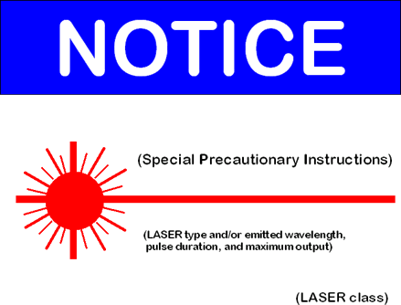 Laser Notice Sign